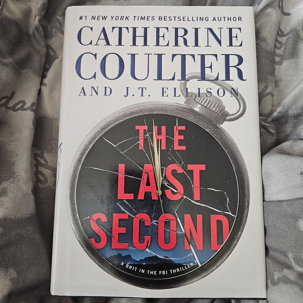 The Last Second Catherine Coulter Hardcover Book w/Dust Jacket FBI Thriller
